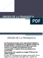 Origen de La Franquicia