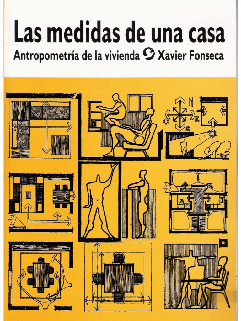 Las Medidas de una casa - Xavier Fonseca