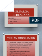 Keluarga Berencana: Kelompk 3: Ubai Durohman Melsandy Irna