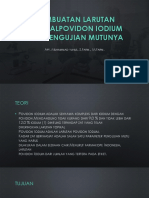 Pembuatan Larutan Topikalpovidon Iodium Danpengujian Mutunya