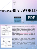 Microbial World: Mary Joy S. Pelaez Bsed Science/ 3B