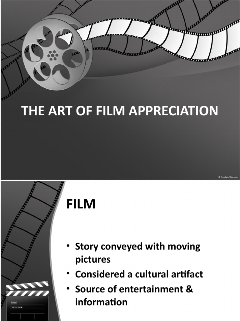 THE ART OF FILM APPRECIATION