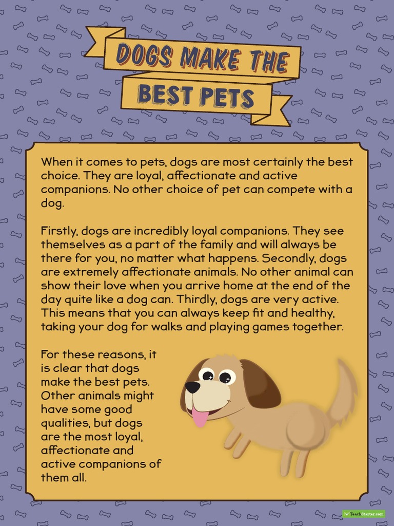 Sequencing Activity Dogs Make The Best Pets Persuasive Text Colour - 24480  | Pdf | Pet | Dogs