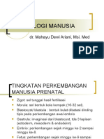 Embriologi Manusia: Dr. Mahayu Dewi Ariani, Msi. Med