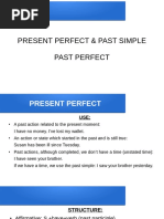 Present Perfect and Past Simple. Past Perfect