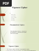 Vigenere Cipher: By: Mohsin Tahir Waqas Akram Numan-Ul-Haq Ali Asghar Rao Arslan