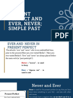 Present Perfect and Ever, Never Simple Past