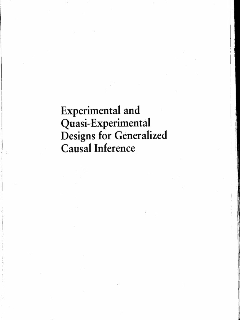 Experimental and Quasi-Experimental Designs For Generalized Causal ...