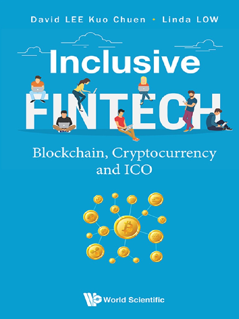 Inclusive Fintech - Blockchain, Cryptocurrency and Ico | PDF | Financial  Technology | Finance & Money Management