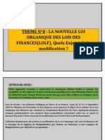 Theme N°8: La Nouvelle Loi Organique Des Lois Des FINANCES (LOLF), Quels Enjeux de La Modification ?