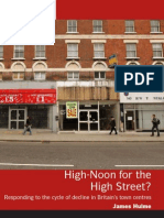 High-Noon For The High Street?: Responding To The Cycle of Decline in Britain's Town Centres