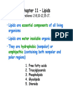 Chapter 11 - Lipids: of All Living Organisms Organic Compounds (Nonpolar) or (Containing Both Nonpolar and Polar Regions)