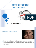 Anxiety Control and Sedation