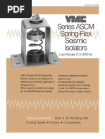 Series ASCM Spring-Flex Seismic Isolators: Load Ranges 21 To 2000 Lbs