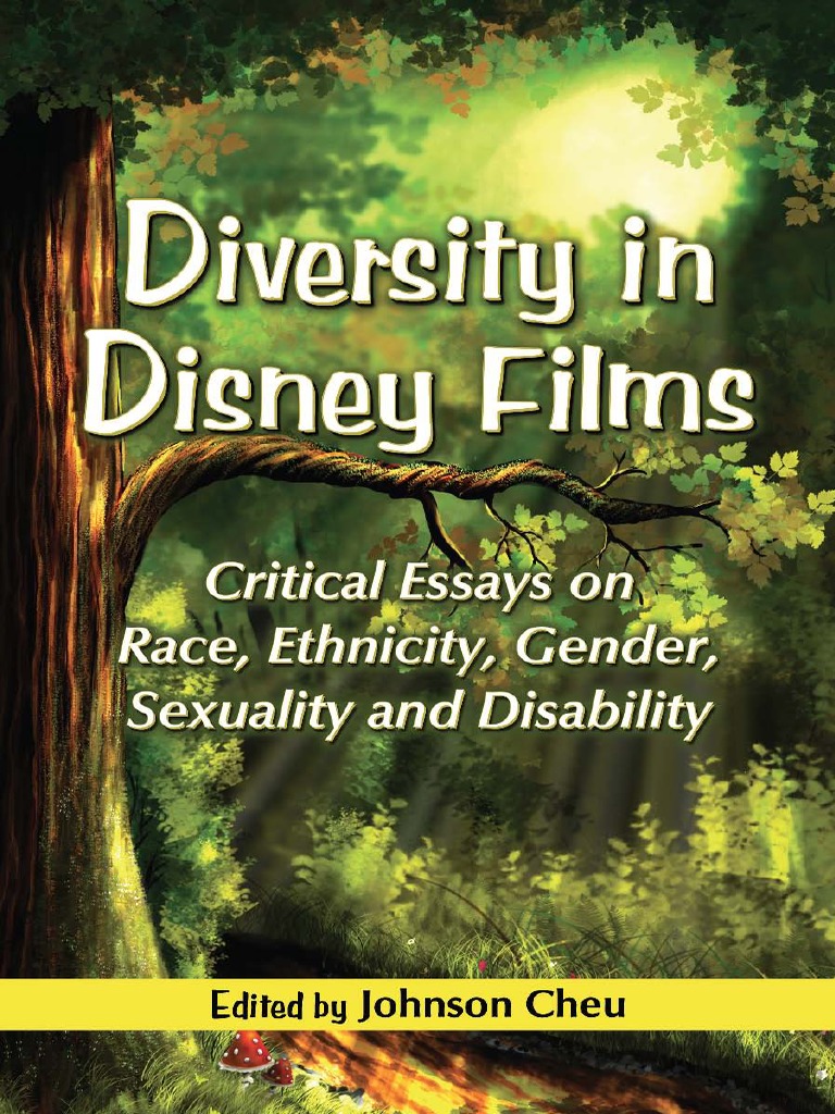 CHEU, Johnson. Diversity in Disney Films - Critical Essays On Race,  Ethnicity, Gender, Sexuality and Disability-McFarland & Company (2013), PDF, Animation