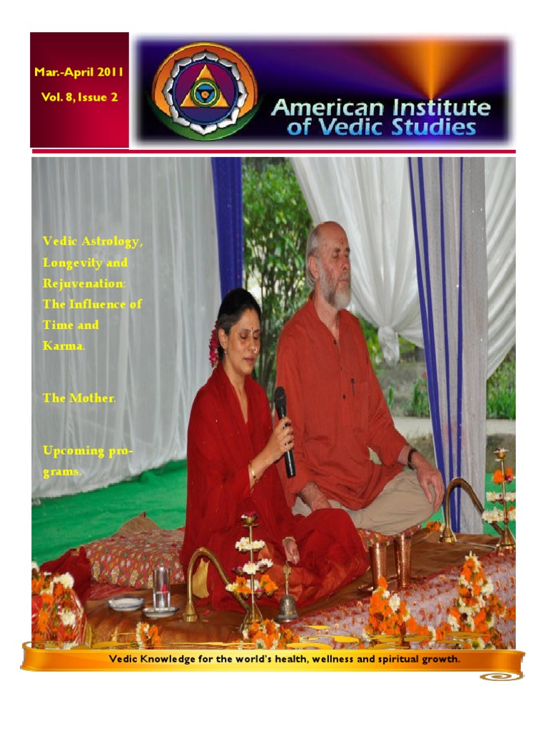 Mar.-April 2011 Vol. 8, Issue 2: Vedic Knowledge For The World's Health ...