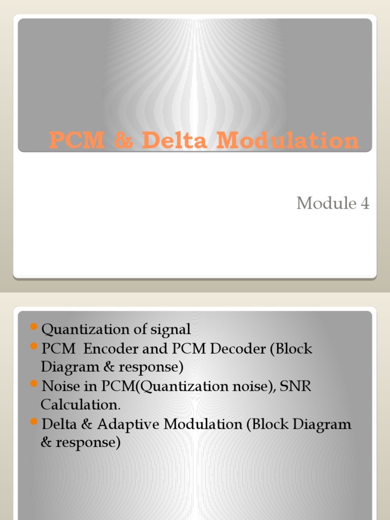 PCM and Delta Modulation Overview | PDF | Analog To Digital Converter ...