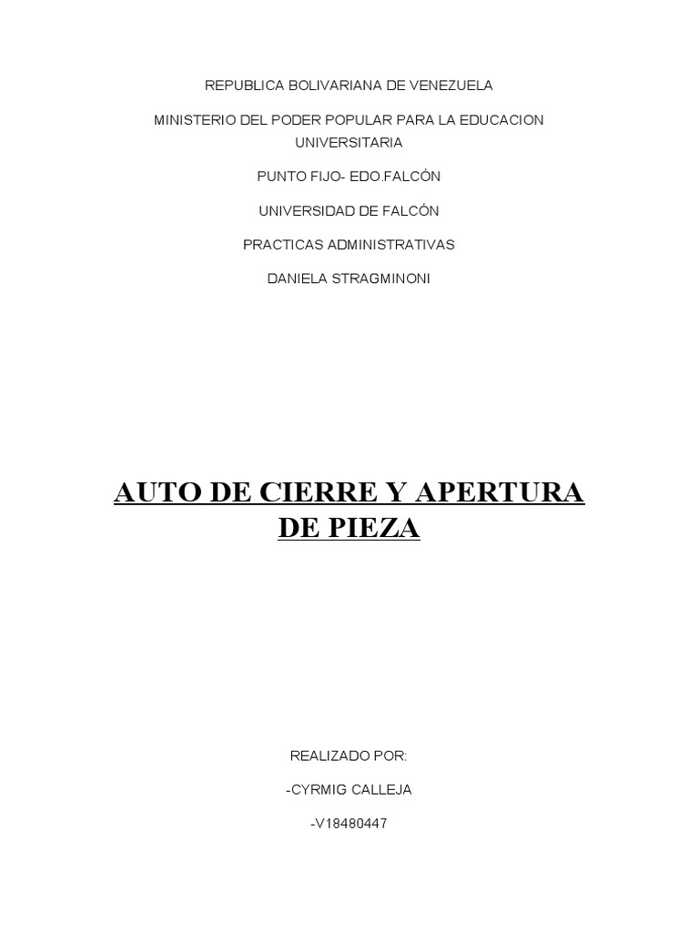 Auto de Cierre y Apertura de