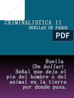 CRIMINALISTICA II HUELLAS DE PASOS EXPO 2do. SEM