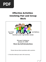 Effective Activities Involving Pair and Group Work: Yumi Yada and Bethany Martin Hachiken Junior High School, Sendai