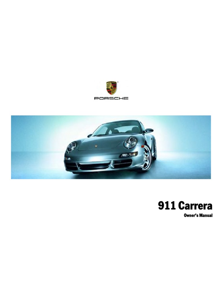 じゅんさん　ポルシェ911 Carrera Drivers Manuel Porsche 911 Carrera Owners Manual 121007 | PDF | Tire | Brake