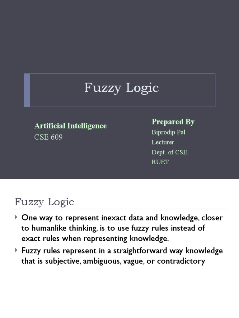 Fuzzy Logic: Prepared by Artificial Intelligence | PDF | Fuzzy Logic ...