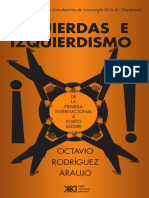 Rodriguez Araujo (2002) Izquierdas e Izquierdismo. de La Primera Internacional A Porto Alegre.