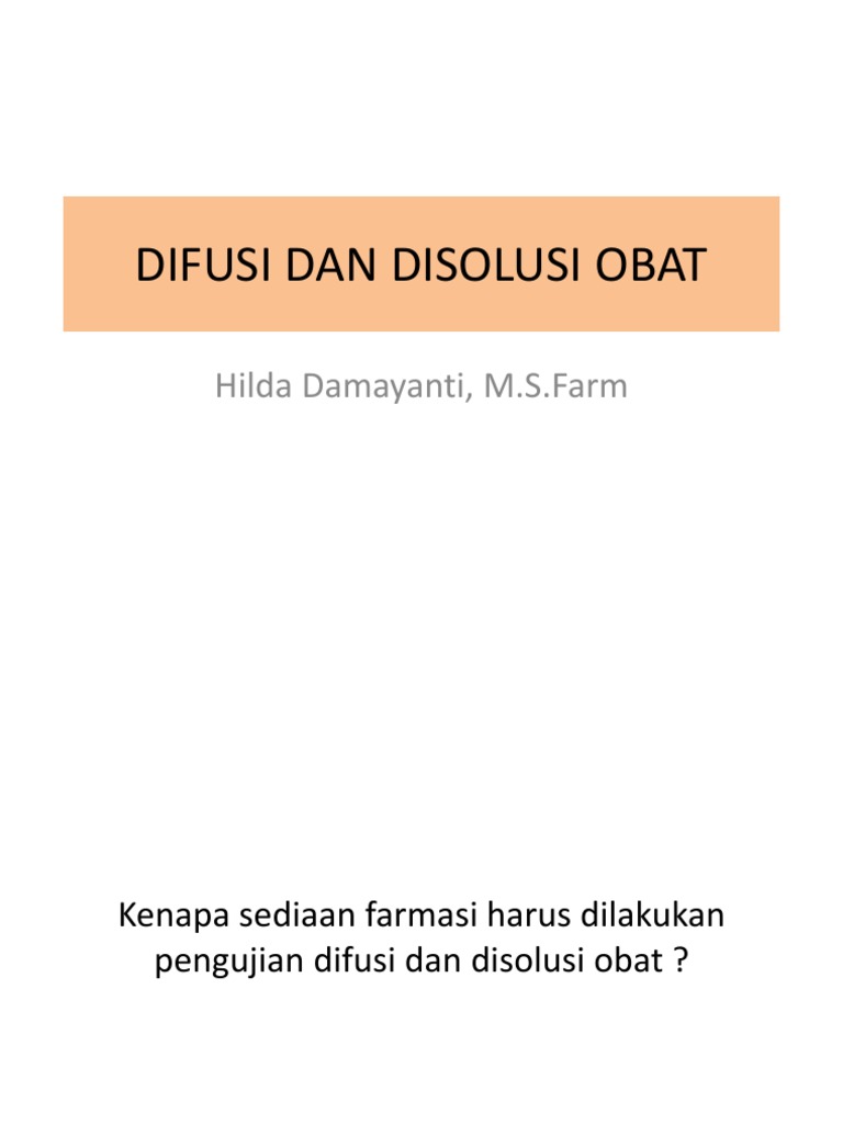Pengujian Difusi dan Disolusi Obat | PDF