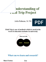 The Understanding of Field Trip Project