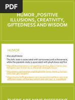 Humor, Positive Illusions, Creativity, Giftedness and Wisdom