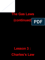 The Gas Laws (Continued)