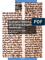 Gramática Histórica de La Lengua Española Morfología by M. Lourdes García-Macho Alonso de Santamaría, Ralph Penny