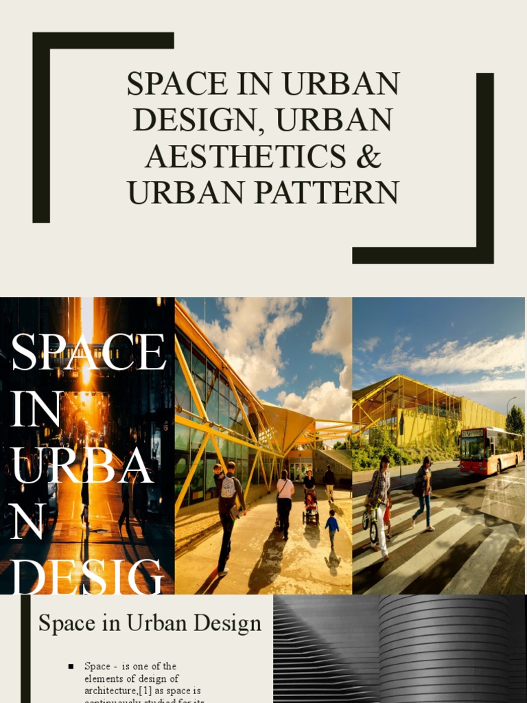 Space in Urban Design, Urban Aesthetics | PDF | Space | Landscape