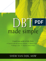 Sheri Van Dijk MSW DBT Made Simple a Step by Step Guide to Dialectical Behavior Therapy1