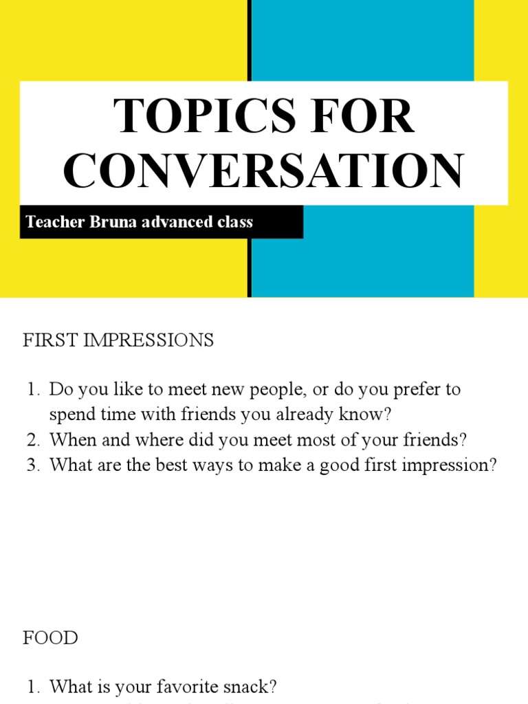 Topics For Conversation Conversation Topics Dialogs 134420 | PDF ...