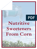 Nutritive Sweeteners From Corn