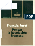 Furet, Francois. - Pensar La Revolucion Francesa [1980]