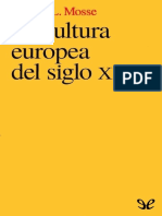 Mosse, George L. - La Cultura Europea Del Siglo XX [EPL] [2015]
