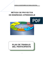 Método de Proyectos de Enseñanza Aprendizaje: Plan de Trabajo Del Participante