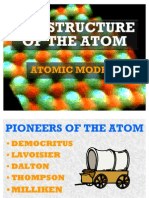 The Structure of The Atom The Structure of The Atom: Atomic Models Atomic Models