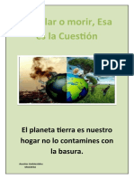 El Planeta Tierra Es Nuestro Hogar No Lo Contamines Con La Basura