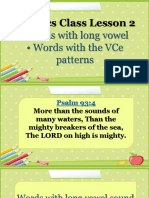 Phonics Class Lesson 2: - Words With Long Vowel - Words With The Vce Patterns