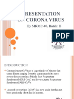 A Presentation On Corona Virus: by MRMC-07, Batch: B