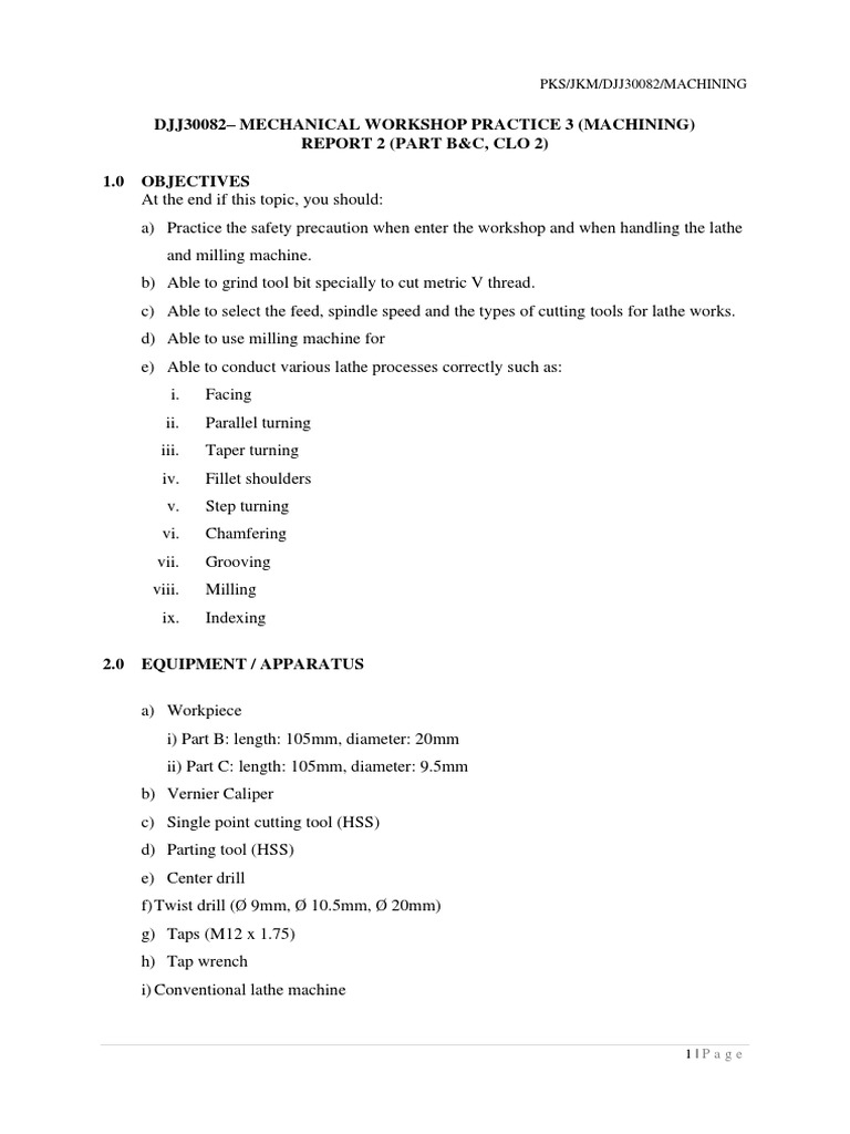 Djj30082 - Mechanical Workshop Practice 3 (Machining) Report 2 (Part B ...