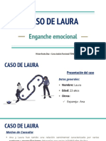 CASO LAURA-Enganche emocional-(Miriam Rocha)