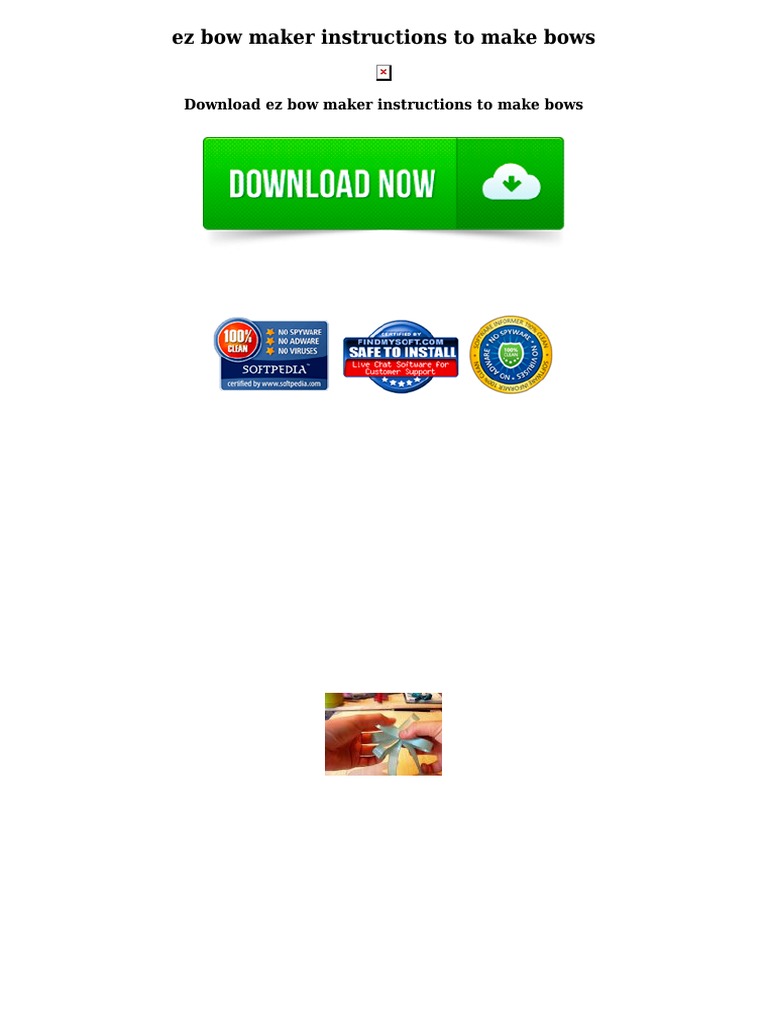 Ez Bow Maker Instructions To Make Bows PDF