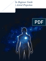 The Beginner Guide to Astral Projection