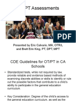 OT/PT Assessments: Presented by Eric Calvario, MA, OTR/L and Brett Erin King, PT, DPT, MPT