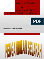 Pengambilan Sejarah & Pemeriksaan Fizikal - Sistem Genitourinari