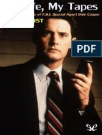 My Life, My Tapes. the Autobiography of F.B.I. Special Agent Dale Cooper